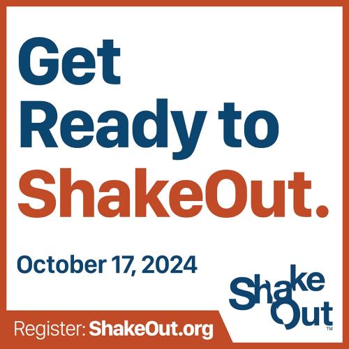 Ad for the Great Shakeout on October 17 2024 that reads Get ready to shakeout